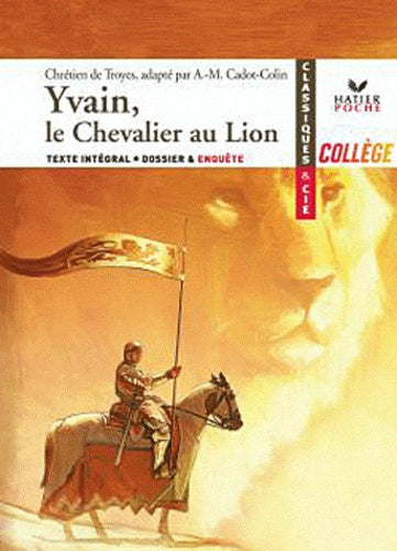 Yvain ou le Chevalier au lion