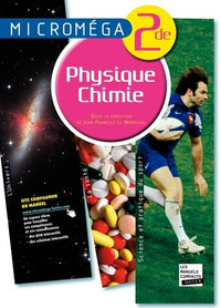 Microméga Physique-Chimie 2de éd. 2010 - Manuel de l'élève