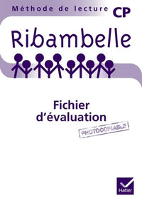Ribambelle CP séries bleue et verte éd. 2011 - Fichier d'évaluation photocopiable