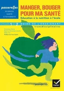 Passerelles - Manger, bouger pour ma santé