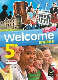 Anglais 5e Palier 1 Niveaux A1+A2 Welcome