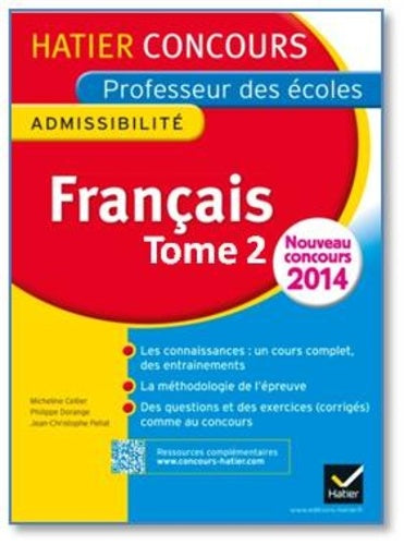 Concours professeur des écoles 2015 - Français Tome 2 - Epreuve écrite d'admissibilité