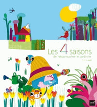 Les 4 saisons de Népomucène le jardinier