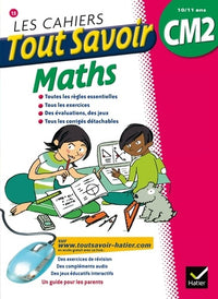 Les cahiers tout savoir maths CM2