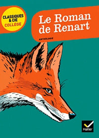 Le roman de Renart: Anthologie