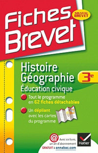 Fiches Brevet Histoire-Géographie Éducation civique 3e