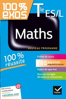 Maths Tle ES, L: Exercices résolus - Terminale ES, L