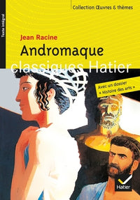 Bibliolycée - Andromaque, Racine