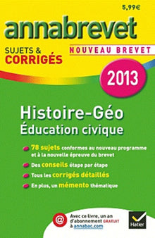 Annales Annabrevet 2013 Histoire-Géographie Éducation civique