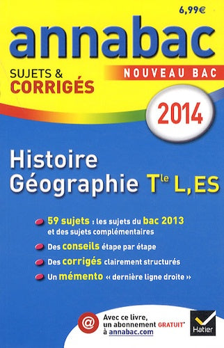 Histoire-Géographie Tle L, ES: Sujets et corrigés