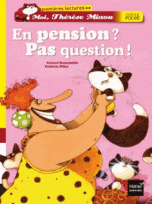 En pension ? Pas question !