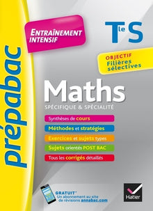 Maths Tle S (spécifique & spécialité) - Prépabac Entraînement intensif