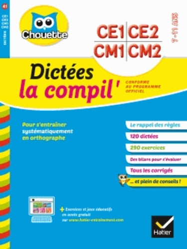 Dictées CE1 au CM2 la compil' - Cahier de vacances