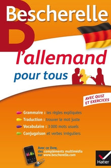 Bescherelle L'allemand pour tous: Grammaire, Vocabulaire, Conjugaison...