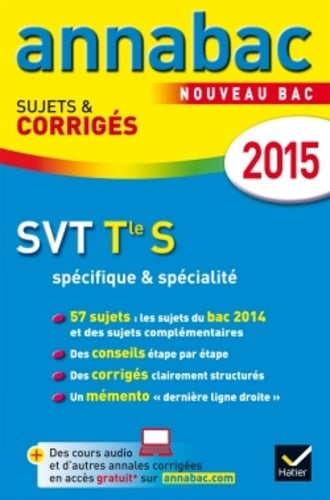 SVT Tle S spécifique et spécialité: Sujets et corrigés