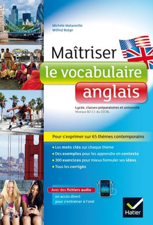 Maîtriser le vocabulaire anglais: lycée, classes prépas et université