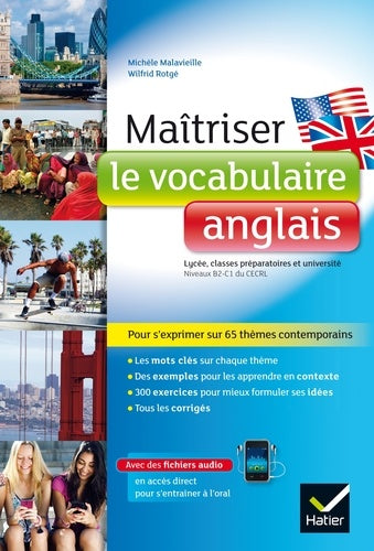 Maîtriser le vocabulaire anglais: lycée, classes prépas et université
