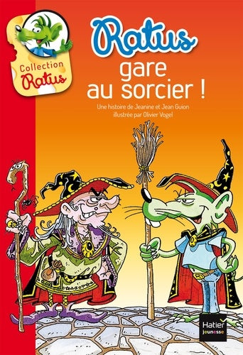 Ratus, gare au sorcier