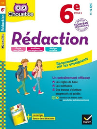 Rédaction 6e: cahier d'entraînement et de révision