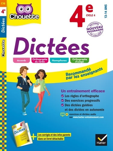 Dictées 4e: cahier d'entraînement en orthographe