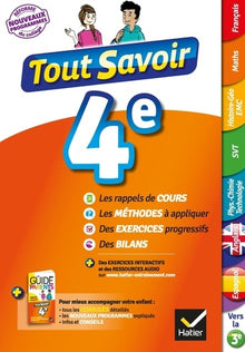 Tout savoir 4e Nouveau programme - Tout en un: pour réviser dans toutes les matières