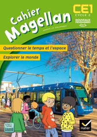 Magellan Questionner le temps et l'espace CE1 éd. 2016 - Cahier de l'élève