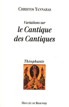 Variations sur le Cantique des Cantiques