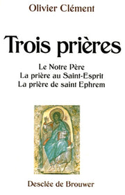 Trois prières