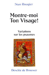 Montre-moi ton visage !