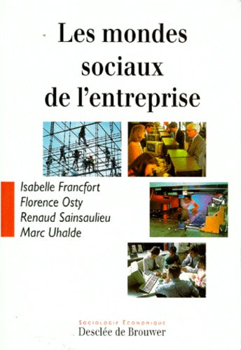 Mondes sociaux de l'entreprise
