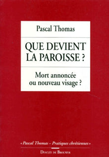 Que devient la paroisse ?