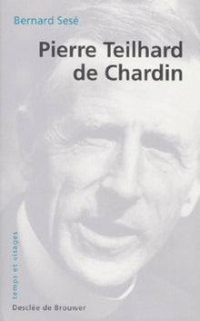 Pierre Teilhard de Chardin