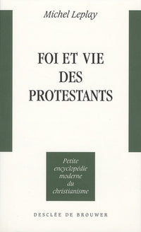 Foi et vie des protestants