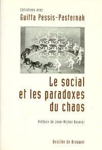 Le social et les paradoxes du chaos