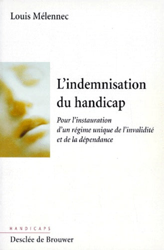 L'indemnisation du handicap