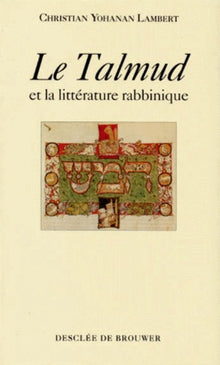 Le Talmud et la littérature rabbinique