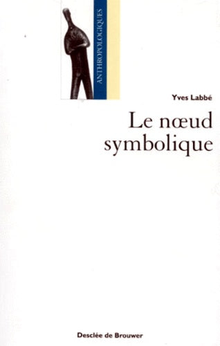 Le noeud symbolique