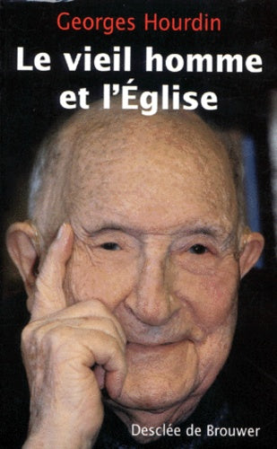 Le vieil homme et l'Eglise