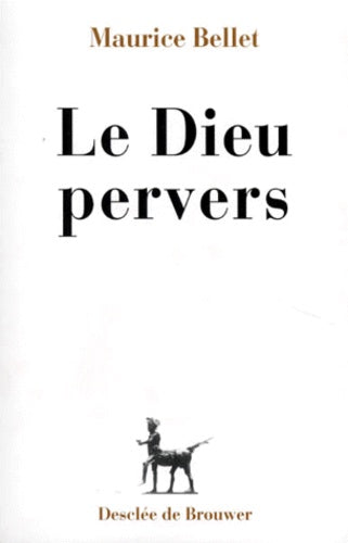 Le dieu pervers