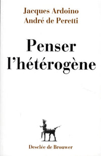 Penser l'hétérogène