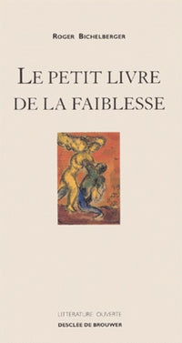 le petit livre de la faiblesse
