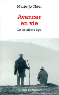 Avancer en vie