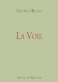 la voie