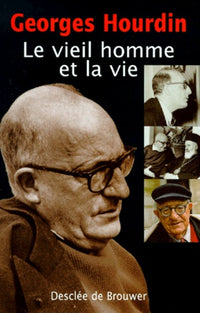 Le vieil homme et la vie
