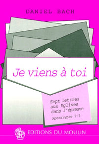 Je viens à toi