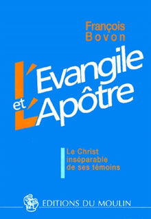 L'évangile et l'apôtre