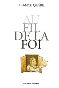 Au fil de la foi