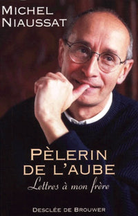 Pèlerin de l'aube