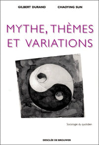 mythes, thèmes et variations