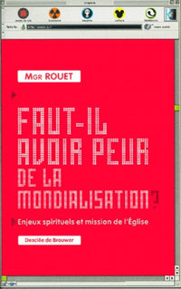 Faut-il avoir peur de la mondialisation ?